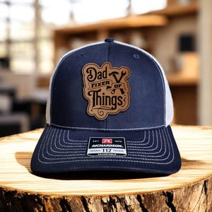 Funny Leather Patch Hat, Design For Dads, Dad Fixer of Things, Richardson 112 Snapback, Gift For Fathers, Engraved Design