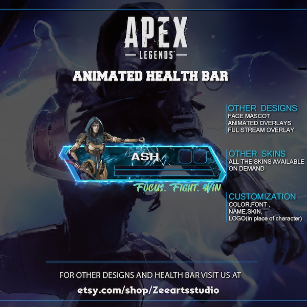 Customizable (Animated) ASH - Apex Legends Custom Health Bar Overlay For Streaming, YouTube Twitch, OBS