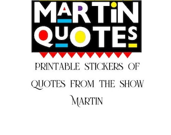 Citas de Martin Show, pegatinas imprimibles con citas divertidas de Martin, pegatinas de comedias de situación de los 90
