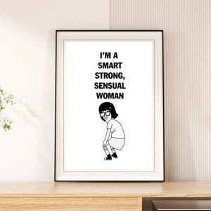 Tina Belcher Smart Strong Woman , Bobs Poster , Portrait Wall Art, Aesthetic Prints, Funny Poster, Digital Download