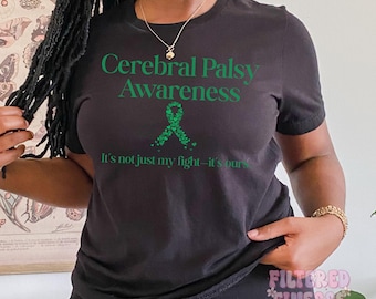 Cerebral Palsy Awareness Support T-Shirt Disability