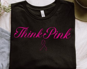 Think Pink Breast Cancer Awareness Month October