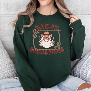 Western Cowboy Santa Claus Sweatshirt, Western Santa Christmas Sweatshirt, Howdy Santa, Christmas gift
