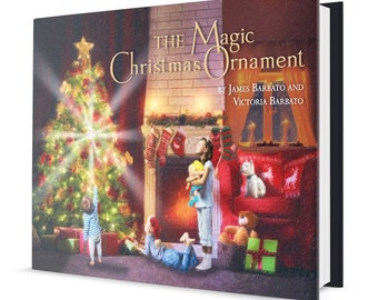 The Magic Christmas Ornament Book, Christmas Book, Holiday Story, Children's Christmas Story