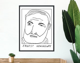 Badly Drawn Authors - Ernest Hemingway - Poster / Print - BUY 2 GET 3RD FREE - Free Delivery