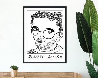 Badly Drawn Authors - Roberto Bolano - Poster / Print - BUY 2 GET 3RD FREE - Free Delivery