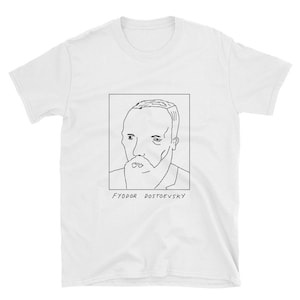 Badly Drawn Authors - Fyodor Dostoevsky - Unisex T-Shirt - FREE Worldwide Delivery