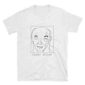 Badly Drawn Authors - Henry Miller - Unisex T-Shirt - FREE Worldwide Delivery