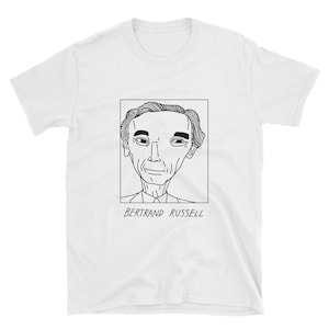 Auteurs mal dessinés - Bertrand Russell - T-Shirt Unisexe - Livraison GRATUITE dans le monde entier