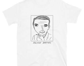 Badly Drawn Authors - Roland Barthes - Unisex T-Shirt - FREE Worldwide Delivery
