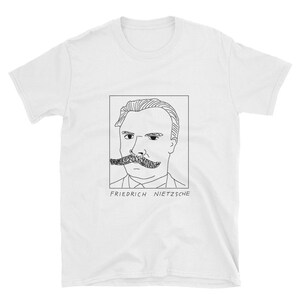 Badly Drawn Authors - Friedrich Nietzsche - Unisex T-Shirt - FREE Worldwide Delivery