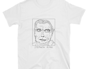 Schlecht gezeichnete Autoren - Stephen King - Unisex T-Shirt - Gratis Weltweiter Versand
