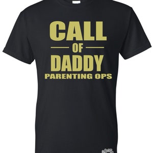 Call of daddy T shirt, fathers Day Gift Idea, Fathers day,