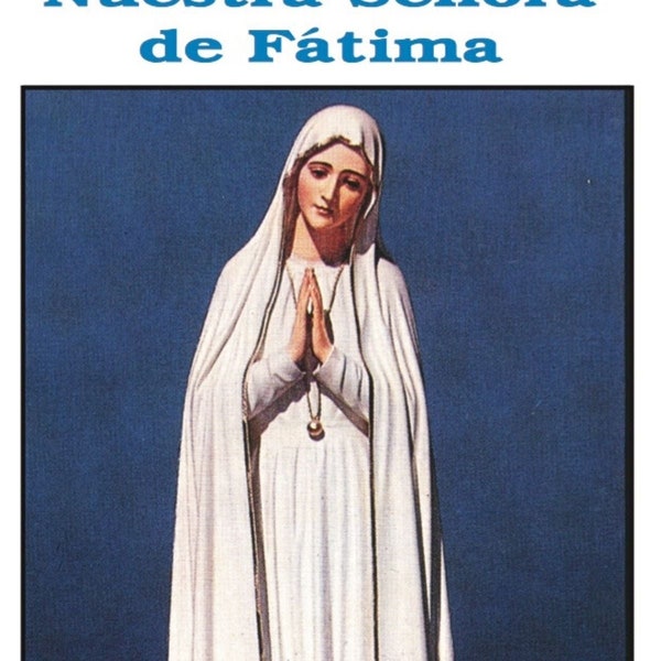 Nuestra Senora de Fatima
