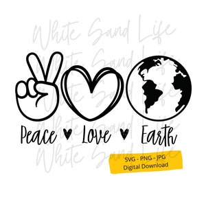 Earth Svg, Planet Earth Sublimation Design, Earth Day Digital File Svg, Peace Love Earth Svg Shirt, Cricut Svg File, Digital Download bestand