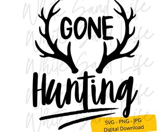 Hunting Svg, Deer Hunting Png, Hunting Season Digital File, Hunting Shirt Svg, Svg file for Cricut, Cricut Svg File, Digital Download file