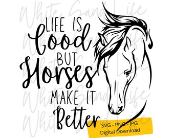 Horse Svg, Horse Quotes Png, Horse Head Svg, Horse Svg for Shirt, Farmhouse Svg, Cricut Svg File, Cut File for Cricut, Svg File for Cricut