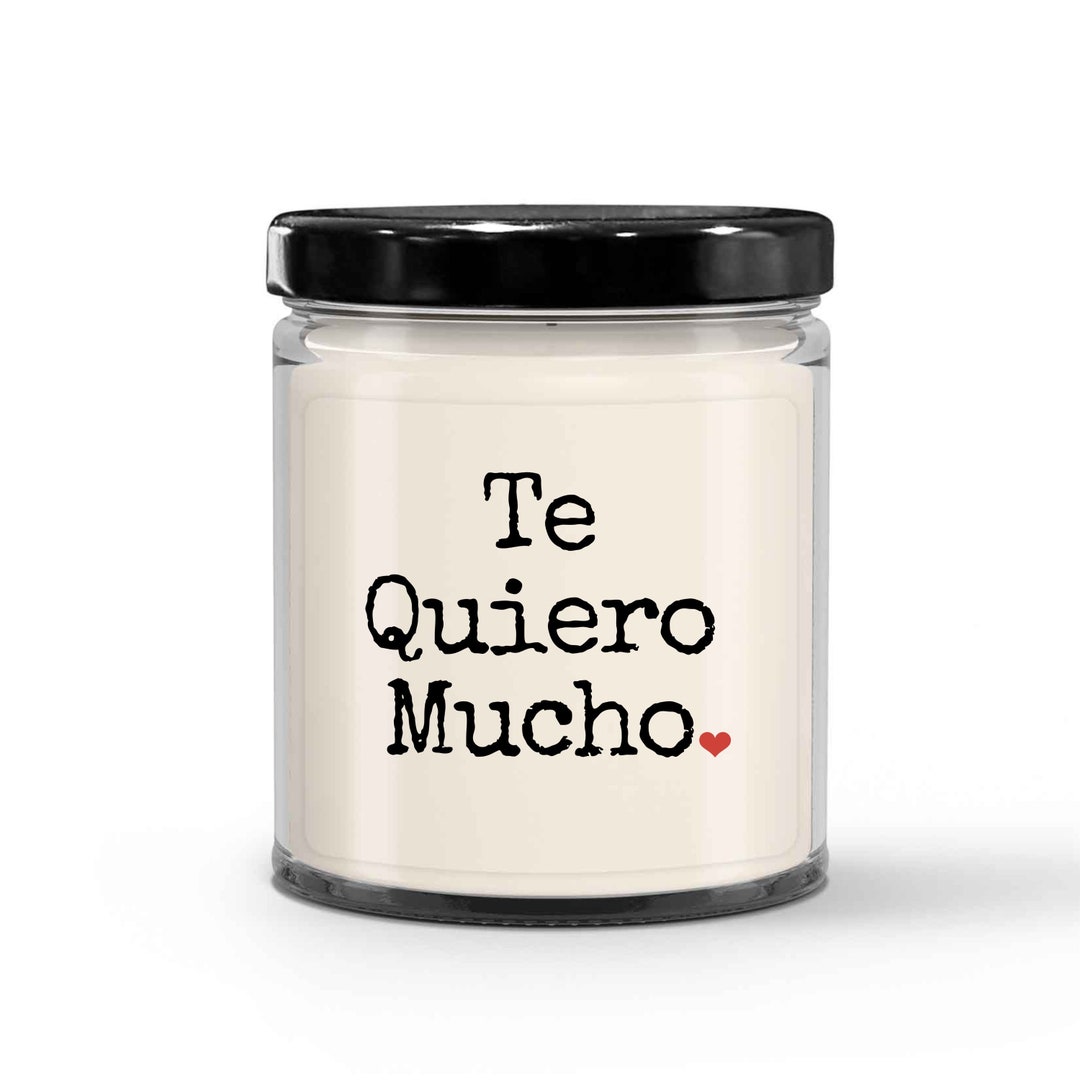 Te Quiero Mucho Gifts for Her, for Him in Spanish, Candle Favor for ...