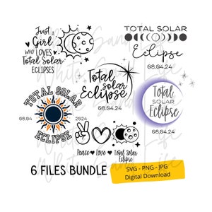 May include: A set of six digital files featuring illustrations of a total solar eclipse. The illustrations include a sun with a peace sign, a heart with a sun and moon, a sun with a moon, and text that says "Total Solar Eclipse" with the date "08.04.24".