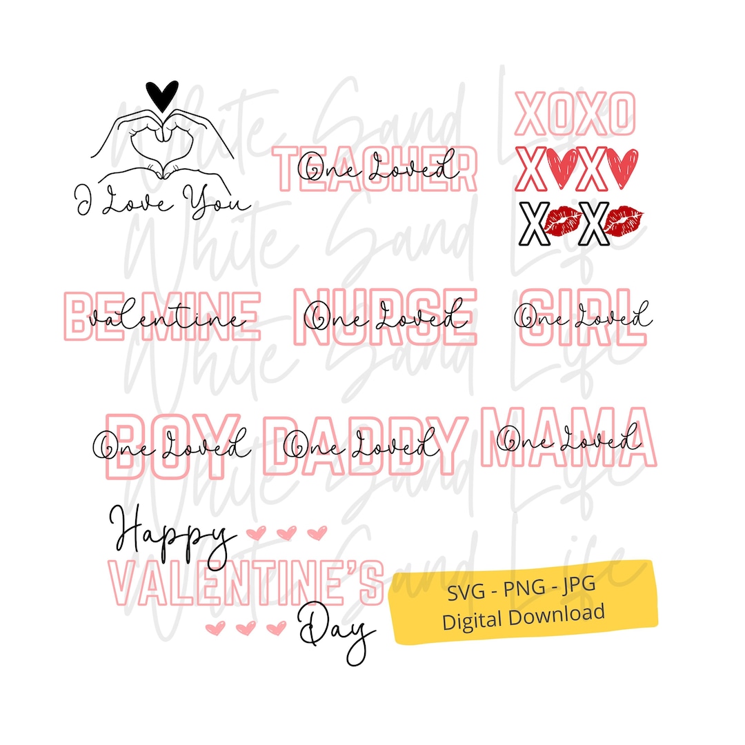 Valentine Svg Bundle, Valentine's Quotes Svg, Valentines Day Shirt Png ...