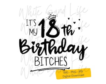 18th Birthday Svg for Girls, 18th Birthday Png, Cricut Svg File, Cut File for Cricut, Cake Topper Svg File for Cricut, Digital Download