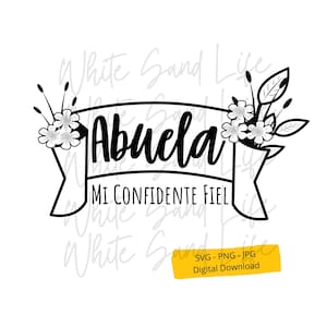 Abuela Svg, Abuela Png, Regalo de Abuela en español, Regalo del Día de las Madres de Abuela svg, Archivo Cricut Svg, Archivo cortado para Cricut, Archivo Svg para Cricut