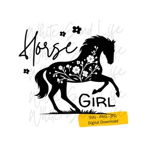 Cheval Svg, cheval citations Png, cheval botanique fleurs Svg, cheval Svg pour chemise, pour filles, ferme Svg, fichier Svg Cricut, fichier de coupe pour Cricut