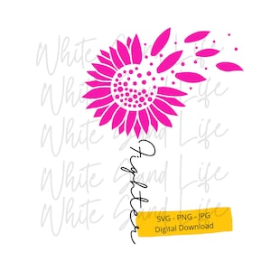 Breast Cancer Svg, Sunflower Png,  Cancer Awareness month Svg, Cancer Svg Shirt, Cricut Svg File, Cut File for Cricut, Svg File for Cricut