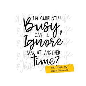 Sassy Svg, Sarcastic Svg, Sassy Shirt Png, Sarcastic Quotes Svg, Sarcastic Sayings Cricut Svg File, Cut File for Cricut, Silouette forCricut