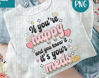 Funny Medicine PNG: Mental Health Awareness Sublimation File (Digital Download)