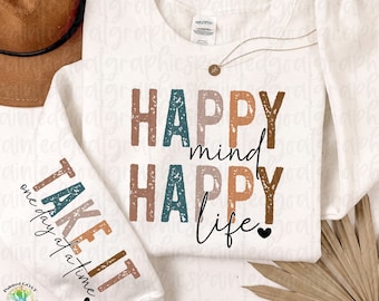 Happy Mind Happy Life PNG, Motivational Sleeve Png, Positive Quotes, Boho Self Love Png, Smile Png, Positive Words Png, Aesthetic Png