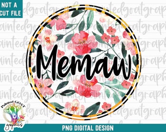 Blumen Memaw Kreis PNG: Aquarell Sublimationsdatei (Digitaler Download)