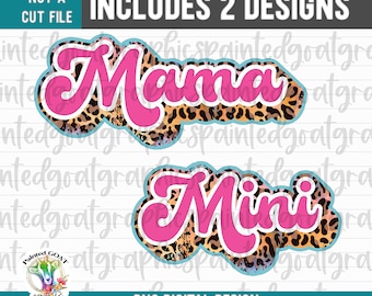 Mama Mini Leopard Print PNG: Mommy and Me Sublimation (Digital Download)
