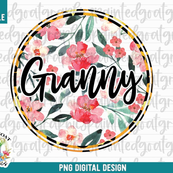 Granny Circle PNG, Granny PNG, Floral Grandma Png, Granny Sublimation, Floral Watercolor, Sublimation, Granny Mug Png, Mothers Day Png, file