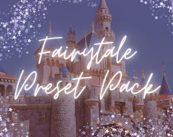 Fairytale Preset Pack for Adobe Lightroom, PRETTY + CREATIVE Blogger Influencer Presets for Indoor Outdoor Aesthetic | Mobile & Desktop