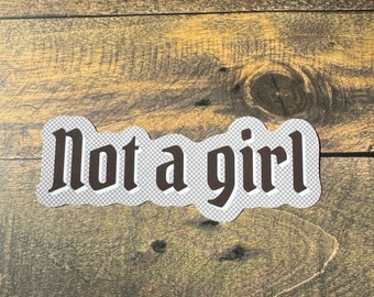 Not a Girl Sticker Water Proof Gift Punk Alt Cool Bold Simple Bottle Journal Book Black Checkers Nonbinary Queer Enby LGBTQ Laptop Pride