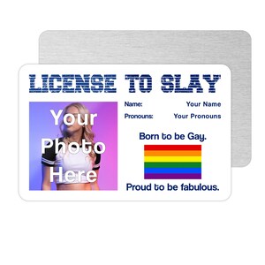 Carte de portefeuille en métal personnalisée licence pour tuer, cadeau drôle de coming-out gay, lesbienne, bisexuelle, carte de nouveauté trans, fabuleuse fierté LGBTQ