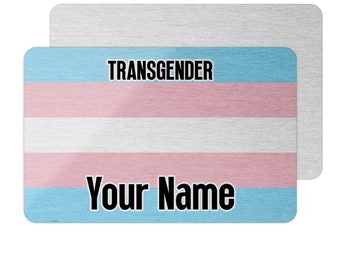 Transgender Pride Flag Metal Name Card, Coming Out Gift, LGBTQ Pride, Trans Pride Flag Gift, MTF, FTM, Trans and proud