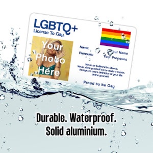 License To Gay aluminium wallet card personalised with the classic gay pride flag, your name, pronouns, and photo