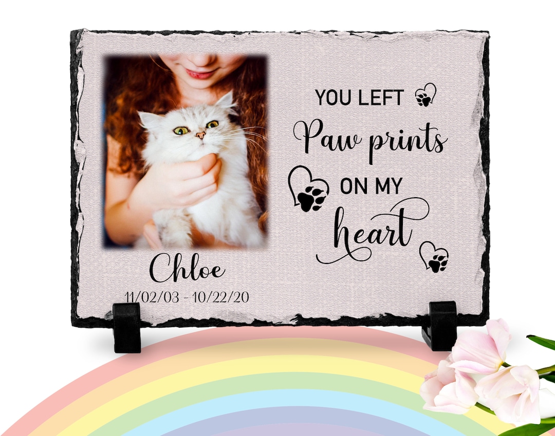 Cat Memorial Plaque Paw Print You Left Paw Prints on My - Etsy