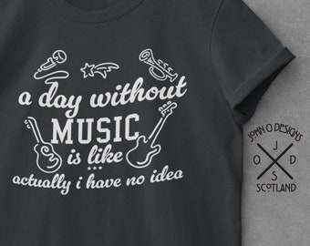 Music Lover T-Shirt: Funny Musician Gift