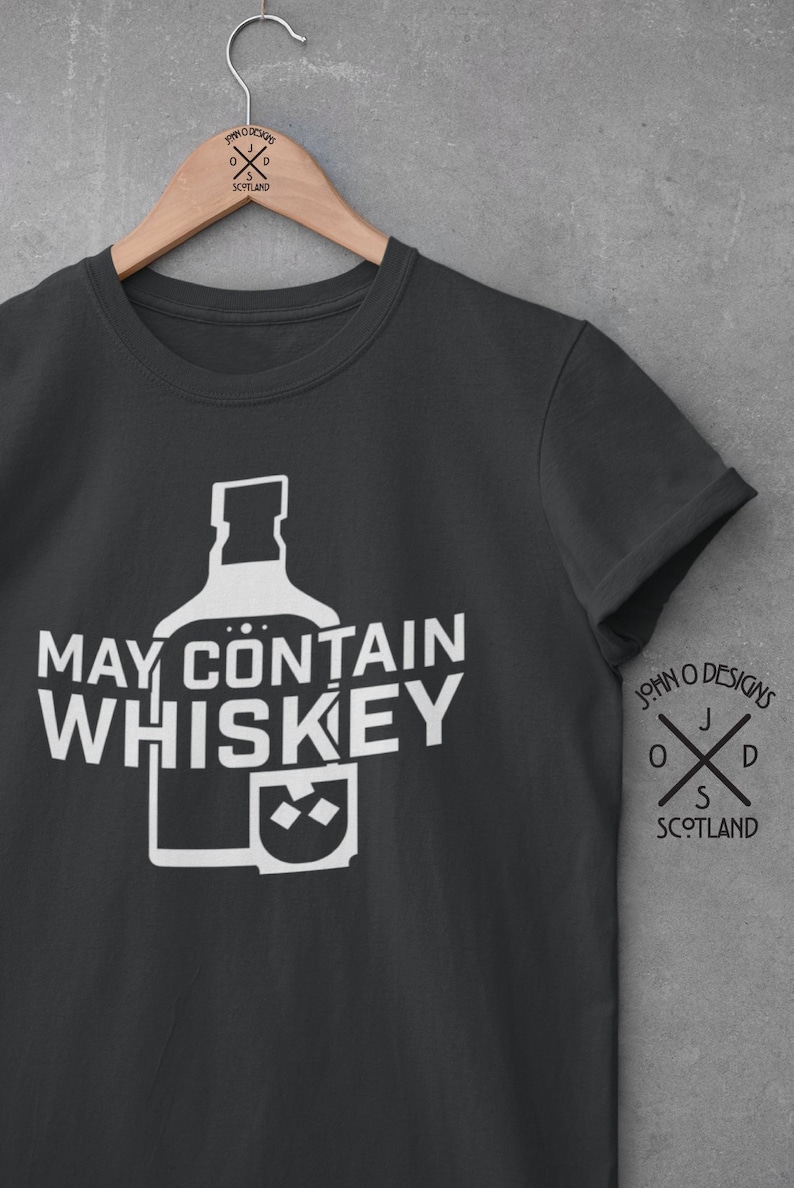 Its comfortable soft t-shirt with may contain whiskey across the chest