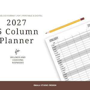 May include: A 2027 5 column planner for wellness and coaching businesses in A3 and tabloid format. The document features a January calendar page with alternating gray and white rows, accompanied by a yellow pencil with a pink eraser.