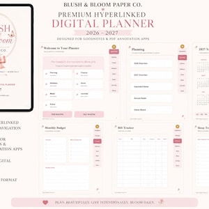 May include: A digital planner for 2026-2027 by Blush & Bloom Paper Co. featuring a soft pink colour palette, floral illustrations, and hyperlinked navigation tabs. The layout includes pages for planning, monthly budgets, bill tracking, and sleep tracking.