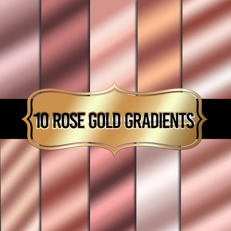 May include: Ten rose gold gradient backgrounds. These digital backgrounds are perfect for adding a touch of elegance to your designs.