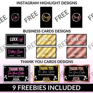 May include: Nine free social media graphics for businesses.  The graphics include Instagram highlight covers, business cards, and thank you cards.  The designs feature pink, gold, and black colors with text that says "Lips", "Beauty", "Luxx Lash", "Victoria Queen", and "Thank You For Your Order".