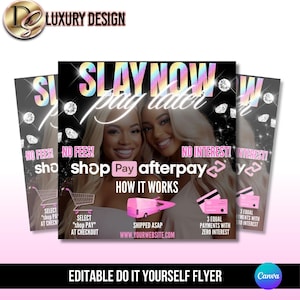 Puede incluir: Un folleto rosa y negro con el texto "SLAY NOW pay later" y "shop Pay afterpay". El folleto presenta a dos mujeres sonriendo y el texto "NO FEES!" y "NO INTEREST!"  El folleto también incluye un icono de carrito de compras, un icono de camión de reparto y un icono de tarjeta de crédito.