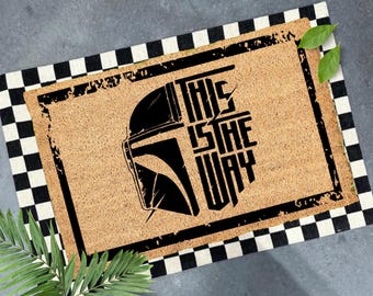 This Is The Way Doormat, Mandalorian Doormat, Star Wars Doormat, Star Wars Welcome Mat, Disney Doormat, Mandalorian Welcome Doormat