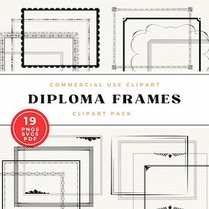 Puede incluir: Una colección de diseños de imágenes prediseñadas de marcos de diplomas en blanco y negro. La imagen incluye varios estilos de marcos, desde ornamentados hasta simples, con el texto "DIPLOMA FRAMES" y "CLIPART PACK". Un círculo rojo indica 19 archivos PNG, SVG y PDF.