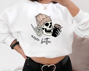 Nigdy lepszy sweter szkieletowy. Bluza z zabawną czaszką. Modny okrągły dekolt. Pomysł na prezent. Unisex. Miłośnik kawy. Rock On. Halloween. Wygodny sweter.